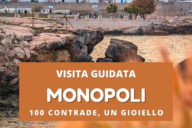 Monopoli Tour among legends and history - Centro Storico di Monopoli: The Maze That Reveals Art and Legend